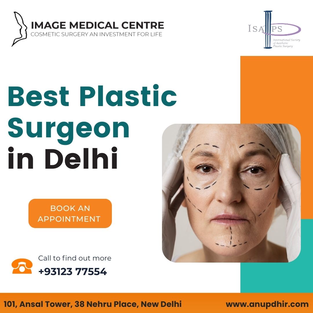 Best Plastic Surgeon in Delhi
